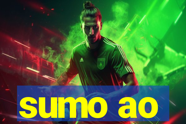 sumo ao